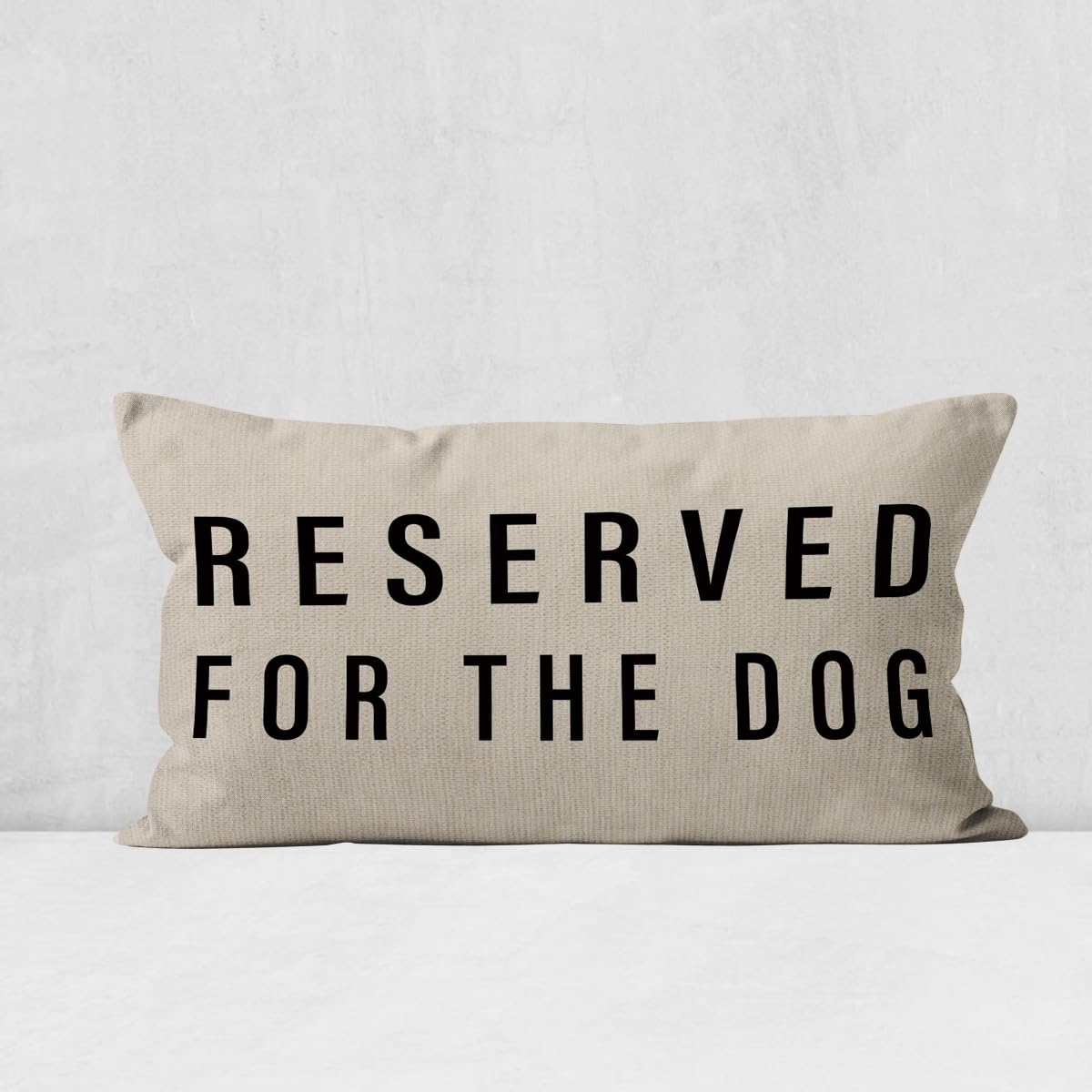 Reserved For The Dog Throw Pillow Case, Dog Lover Gifts, Dog Decor, Funny Dog Pillow Cover, Gifts Dog Mom, Gifts Dog Owner, Gifts Dog Lady, 20 x 12 Inch Cushion Cover for Sofa Couch Bed (cream)