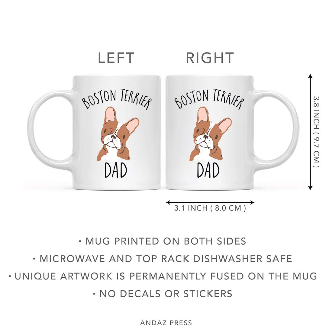 Andaz Press Funny Dog 11oz. Coffee Mug Gift, Red Boston Terrier Dog Dad, 1-Pack, Novelty Birthday Christmas Cup Gifts Ideas for Dog Lovers